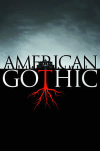 American Gothic Todas As Temporadas Dublado Online Grátis