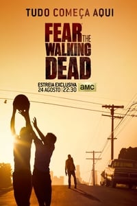Assistir Fear the Walking Dead Todas As Temporadas Dublado/Legendado Online Grátis