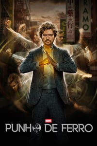Assistir Marvel - Punho de Ferro Todas As Temporadas Dublado/Legendado Online HD