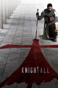 Knightfall Todas Os Episódios Dublado / Legendado Online HD 720p