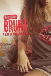 Me Chama de Bruna Todas As Temporadas Dublado Legendado Online Em HD