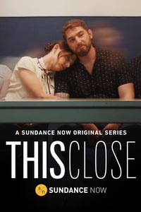 Assistir This Close Todas As Temporadas Dublado/Legendado Online EM HD